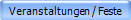 Veranstaltungen / Feste